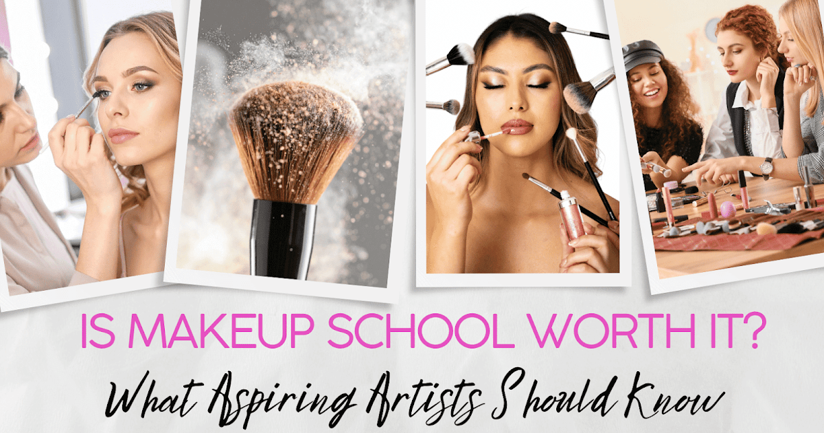 Is Make-up Faculty Price It? What Aspiring Artists Ought to Know