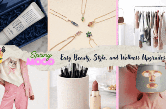 Spring Into Higher: Simple Magnificence, Type, and Wellness Upgrades